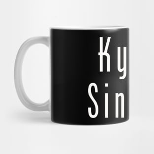 Kyrsten SineWHO? Mug